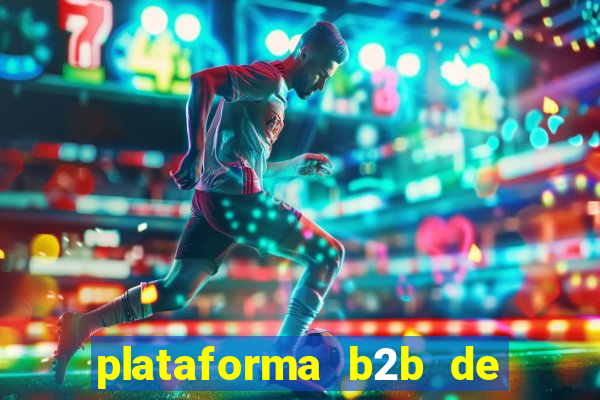 plataforma b2b de apostas esportivas