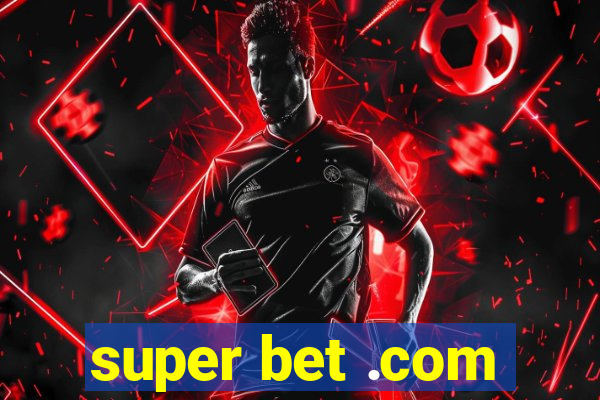 super bet .com