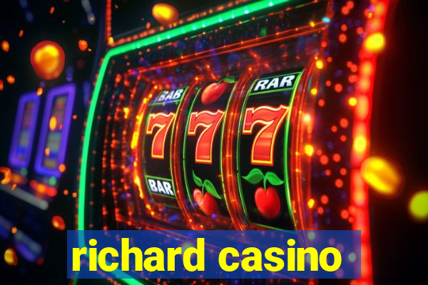 richard casino