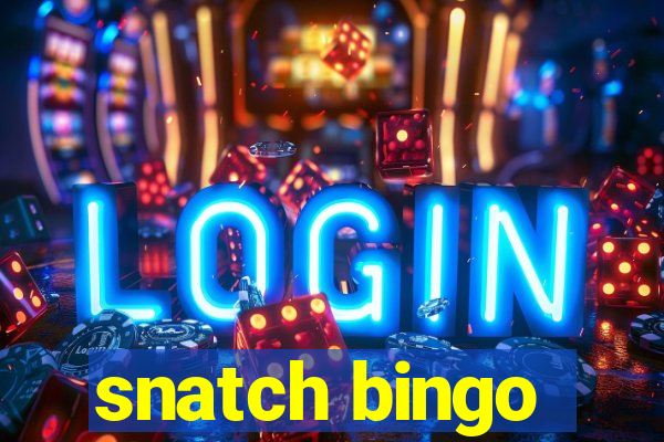 snatch bingo