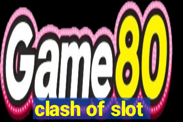 clash of slot