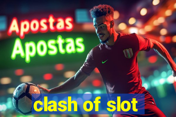 clash of slot