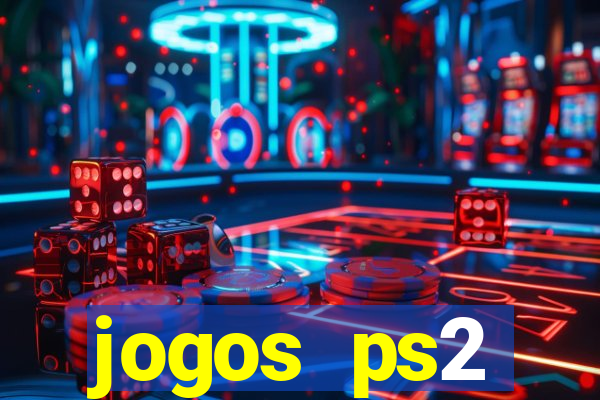 jogos ps2 traduzidos pt br