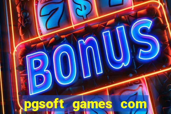 pgsoft games com fortune tiger