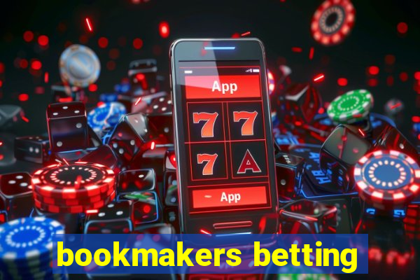 bookmakers betting