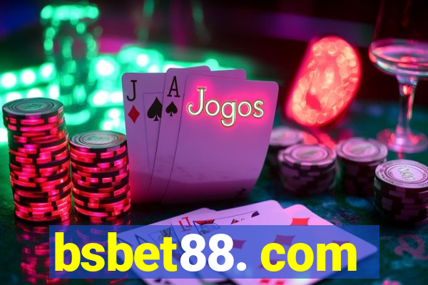 bsbet88. com