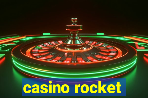 casino rocket