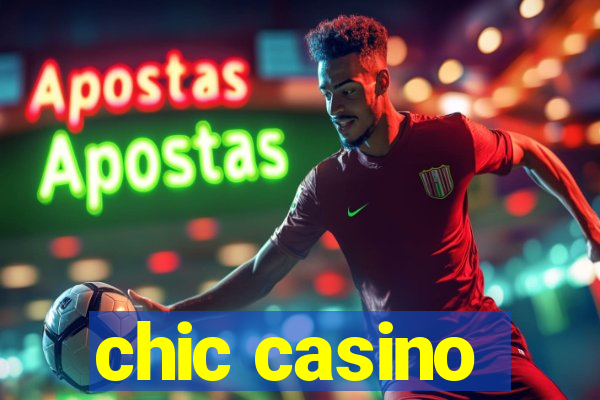 chic casino