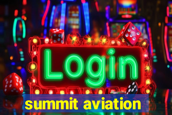 summit aviation