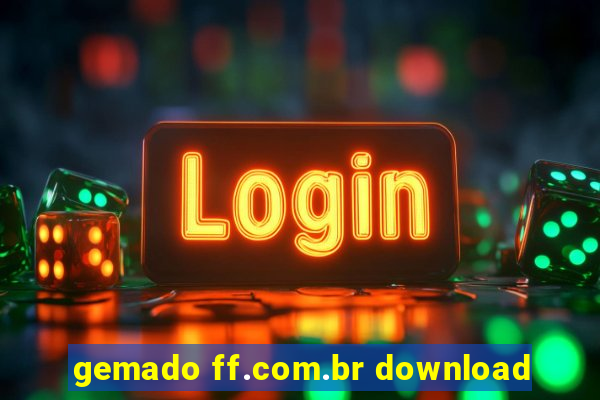 gemado ff.com.br download