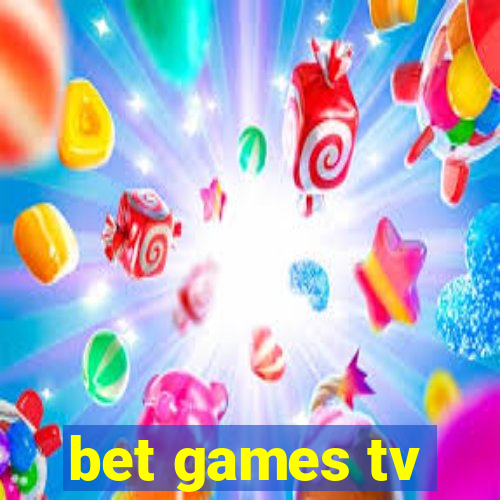 bet games tv