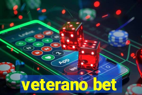 veterano bet