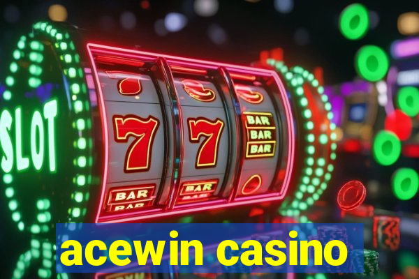 acewin casino