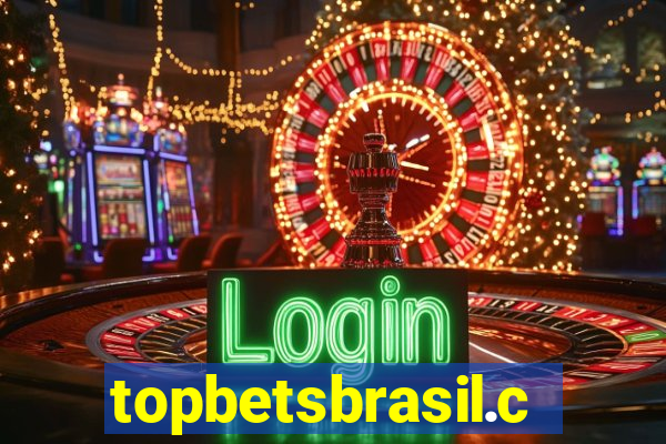 topbetsbrasil.com