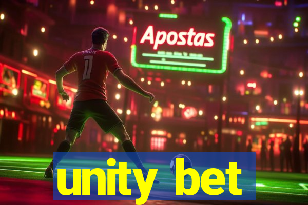 unity bet