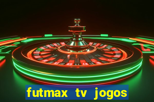 futmax tv jogos flamengo e vasco