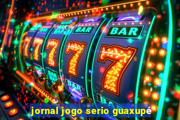 jornal jogo serio guaxupé