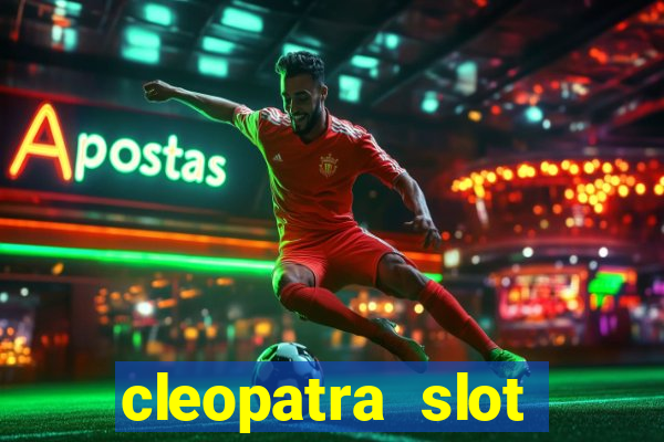 cleopatra slot machine free play