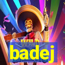 badej