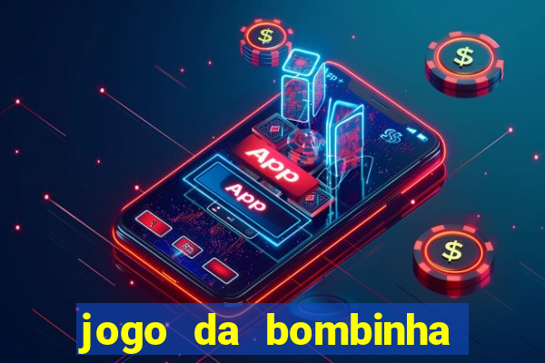 jogo da bombinha estrela bet