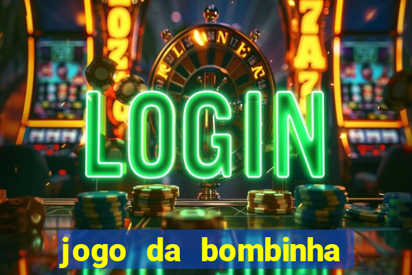 jogo da bombinha estrela bet