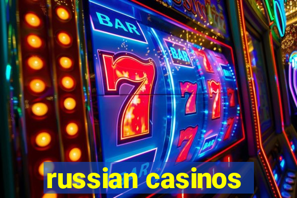 russian casinos