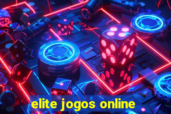 elite jogos online