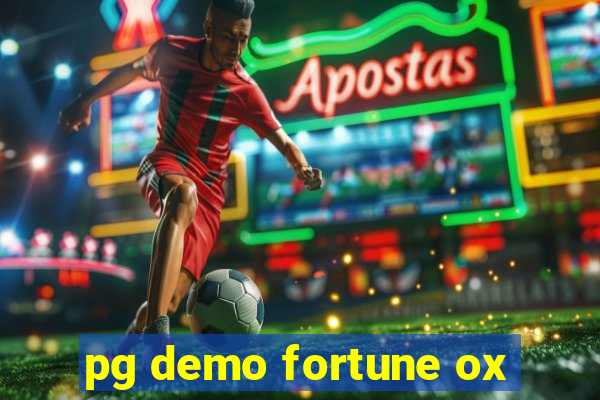 pg demo fortune ox