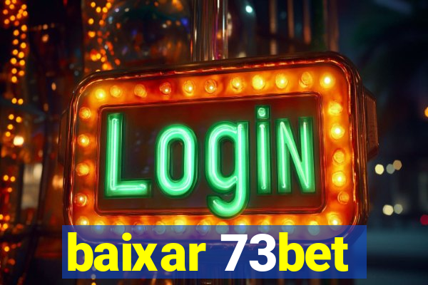 baixar 73bet