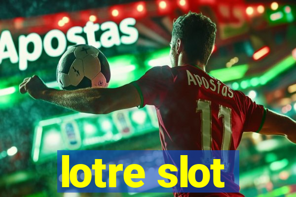 lotre slot