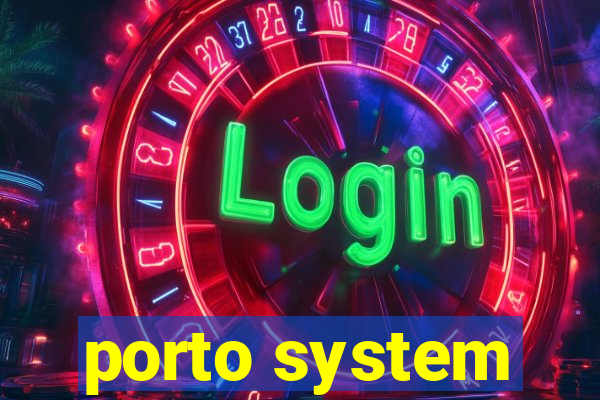 porto system