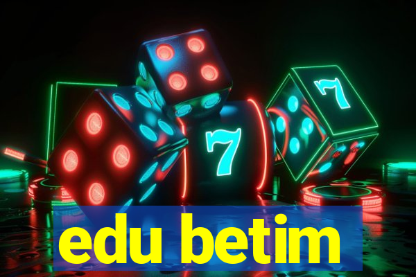 edu betim