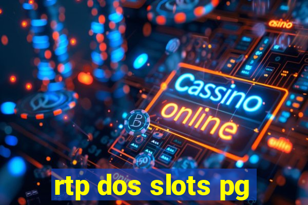 rtp dos slots pg