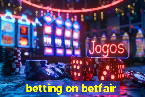 betting on betfair