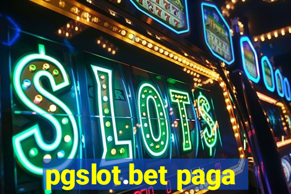 pgslot.bet paga