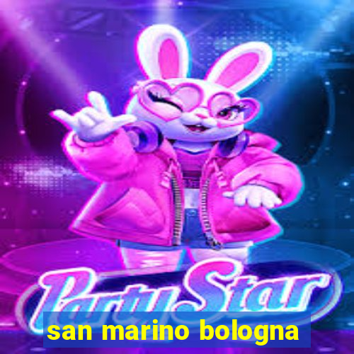 san marino bologna