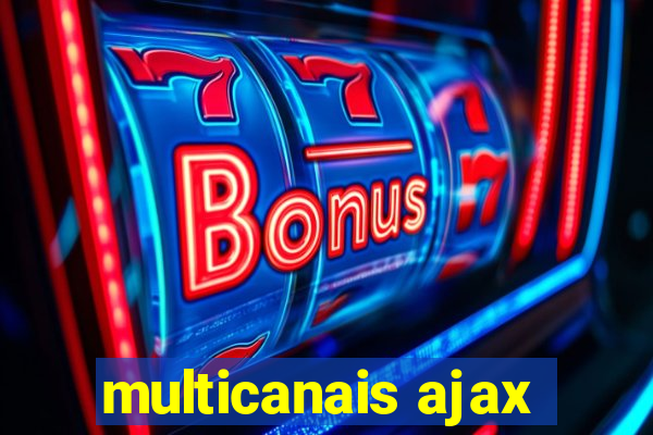 multicanais ajax