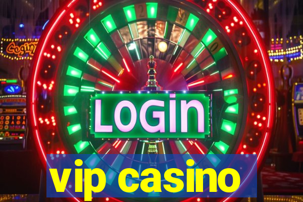 vip casino