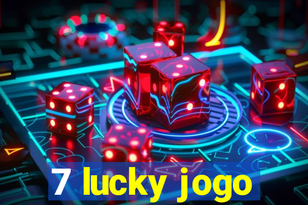 7 lucky jogo