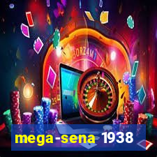 mega-sena 1938