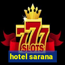 hotel sarana