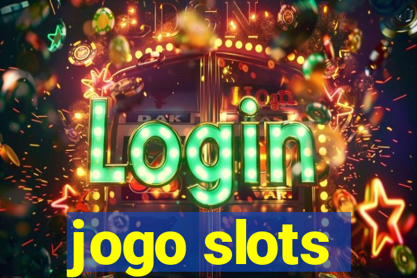 jogo slots