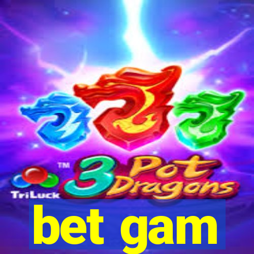 bet gam