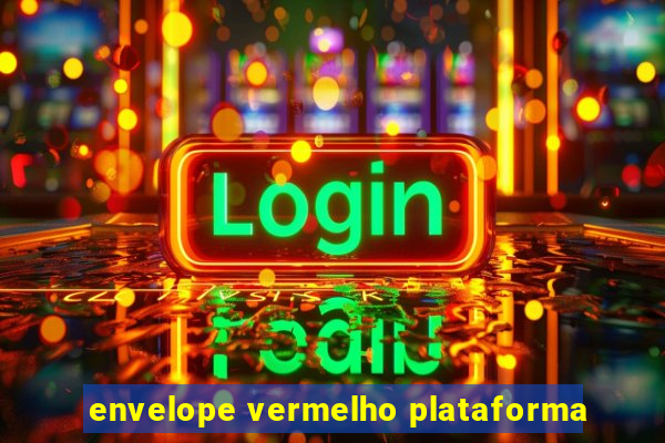 envelope vermelho plataforma