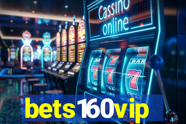 bets160vip