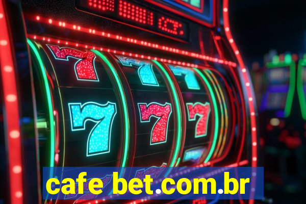 cafe bet.com.br