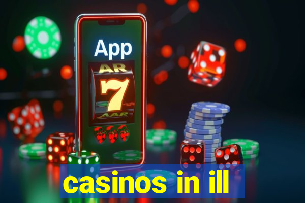 casinos in ill