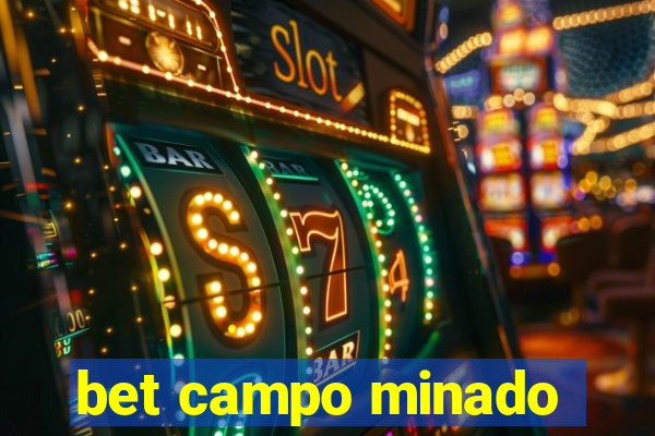 bet campo minado