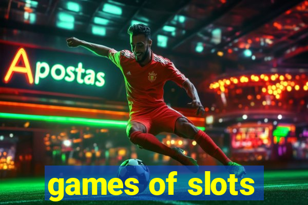 games of slots