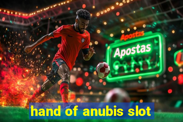 hand of anubis slot